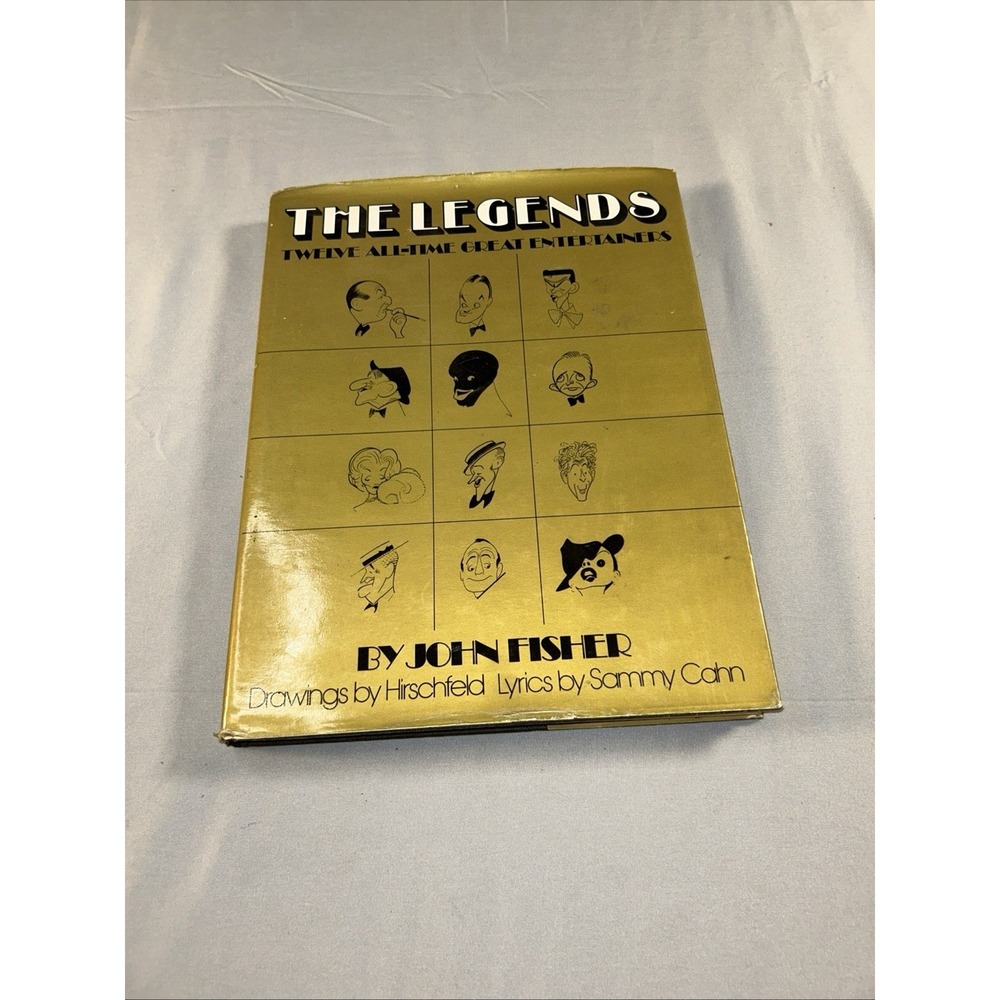 The Legends Twelve All-Time Great Entertainers by John Fisher. Hardcover 1976